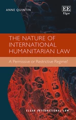 The Nature of International Humanitarian Law