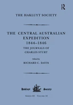 The Central Australian Expedition 1844-1846 / The Journals of Charles Sturt