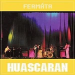 Fermata – Huascaran LP