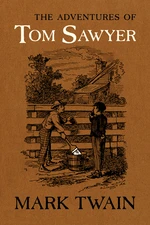 The Adventures of Tom Sawyer