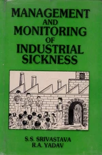 Management and Monitoring of Industrial Sickness