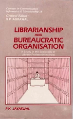 Librarianship and Bureaucratic Organisation