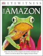 DK Eyewitness Books The Amazon