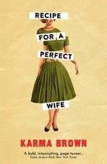 Recipe for a Perfect Wife - Brownová Karma