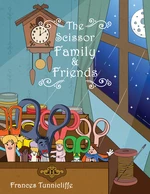 The Scissor Family and Friends