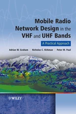 Mobile Radio Network Design in the VHF and UHF Bands