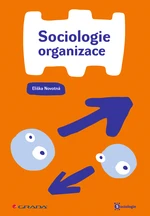 Sociologie organizace, Novotná Eliška