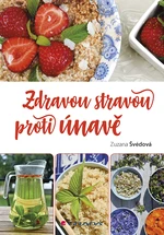 Zdravou stravou proti únavě, Švédová Zuzana