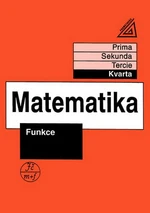 Matematika - Kvarta: Funkce