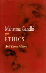 Mahatma Gandhi on Ethics