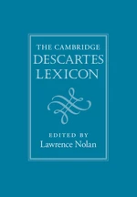 The Cambridge Descartes Lexicon