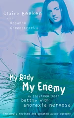 MY BODY, MY ENEMY