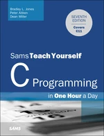 C Programming in One Hour a Day, Sams Teach Yourself