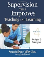 Supervision That Improves Teaching and Learning