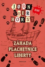 Záhada plachetnice Liberty - Jørn Lier Horst