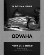 Odvaha - Jaroslav Róna