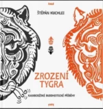 Zrození tygra - Štěpán Kuchlei