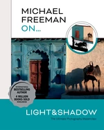 Michael Freeman Onâ¦ Light & Shadow