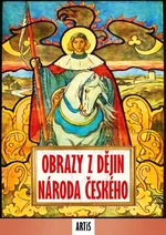 Obrazy z dějin národa českého - Vladislav Vančura - e-kniha