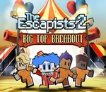 The Escapists 2 - Big Top Breakout DLC Steam CD Key