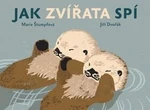 Jak zvířata spí - Jiří Dvořák