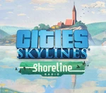 Cities: Skylines - Shoreline Radio DLC Steam CD Key