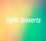 Fight desserts Steam CD Key