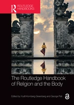 The Routledge Handbook of Religion and the Body