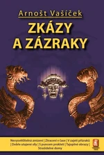 Zkázy a zázraky - Arnošt Vašíček - e-kniha