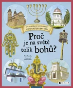 Proč je na světě tolik bohů? - Petr Kostka - e-kniha