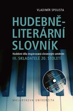 Hudebně-literární slovník. Hudební díla inspirovaná slovesným uměním - Vladimír Spousta - e-kniha