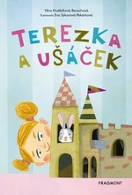 Terezka a ušáček - Věra Hudáčková Barochová