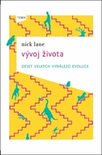 Vývoj života - Nick Lane