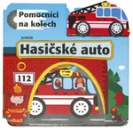 Hasičské auto - Pomocníci na kolech