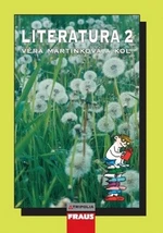 Literatura 2 pro SŠ - Věra Martínková