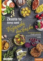 Zkuste to doma sami - veganská kuchařka - smarticular.net