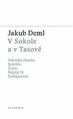 V Sokole a v Tasově - Jakub Deml