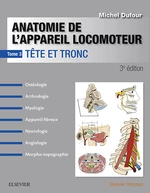 Anatomie de l'appareil locomoteur - Tome 3