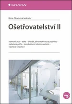 Ošetřovatelství II. - Ilona Plevová