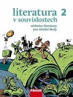 Literatura v souvislostech pro SŠ 2 - Učebnice - Daniel Jakubíček