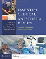 Essential Clinical Anesthesia Review