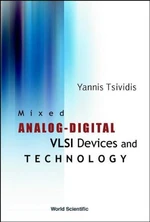 Mixed Analog-digital Vlsi Devices And Technology