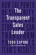 The Transparent Sales Leader