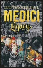 Medici ~ Legacy