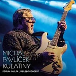 Michal Pavlíček – Kulatiny CD+DVD