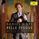 Daniel Hope – Belle Époque