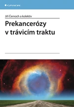 Prekancerózy v trávicím traktu, Černoch Jiří