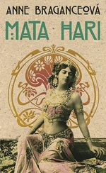 Mata Hari, Braganceová Anne