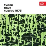 Různí interpreti – Týden nové tvorby 1975 (Miloš Vacek, Jiří Sternwald, Emil Hlobil)