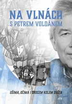 Na vlnách s Petrem Voldánem - Petr Voldán